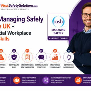 IOSH Managing Safely Course UK